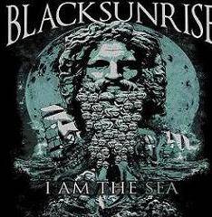 Black Sunrise (POR) : I Am the Sea